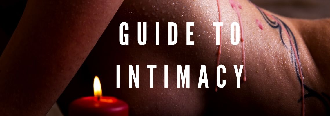 GUIDE TO INTIMACY